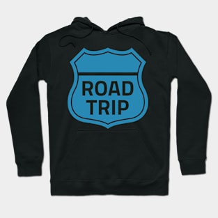 Road Trip Enthusiast Tee - Highway Sign Graphic T-Shirt - Adventure Travel Clothing - Unique Gift for Travelers Hoodie